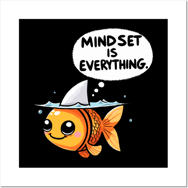 Mindset is everything Shark Fish Wall Art by DoodleDashDesigns